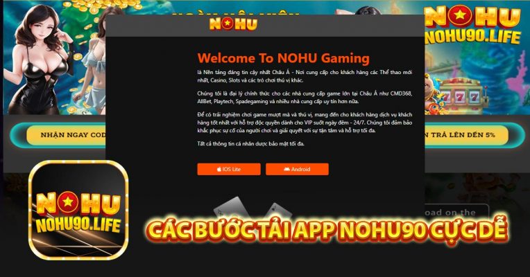 Các bước tải app Nohu90 cực dễ